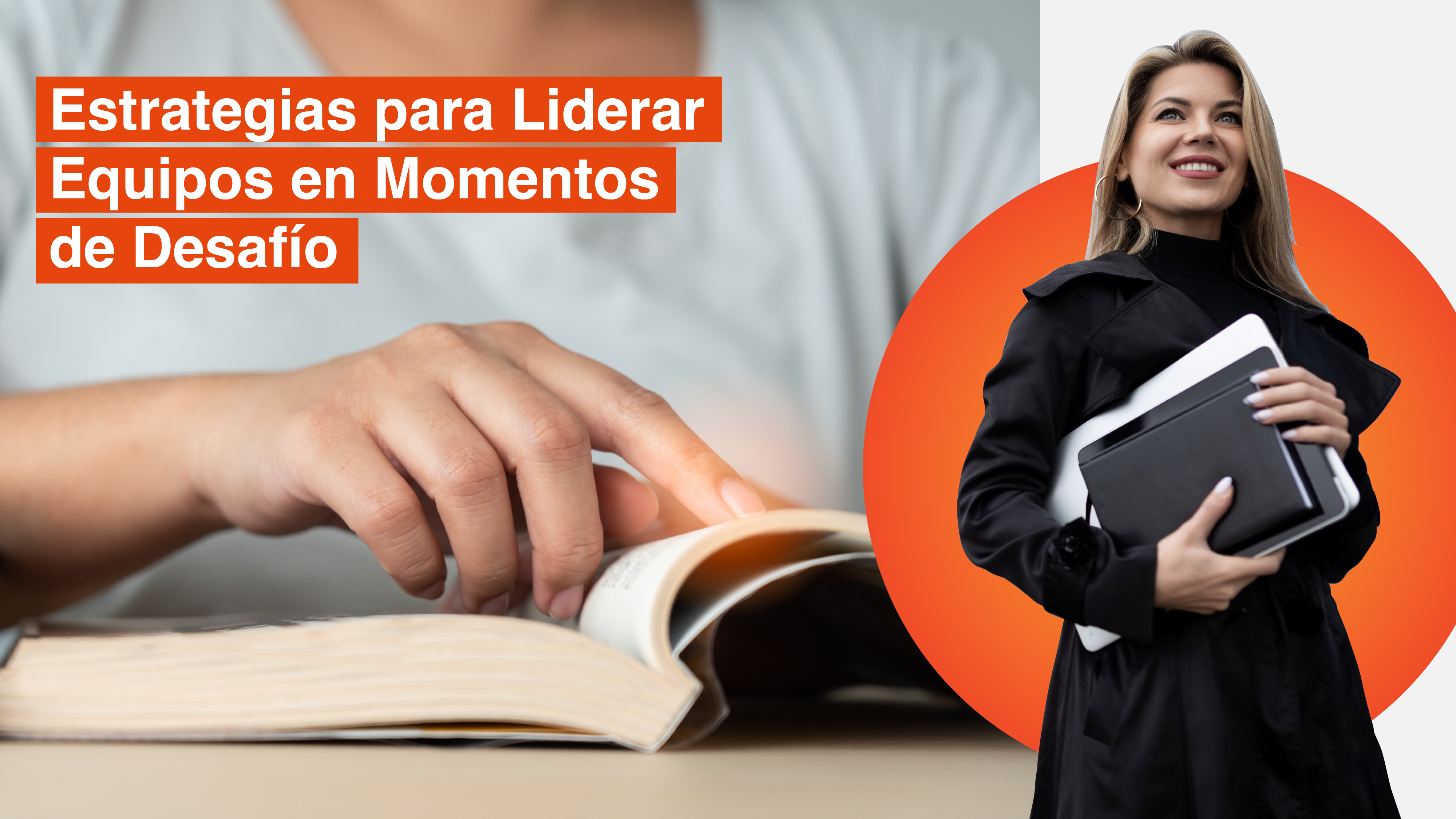 5 Estrategias para Liderar Equipos en Momentos de Desafío